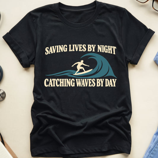Saving Lives, Catching Waves T-Shirt
