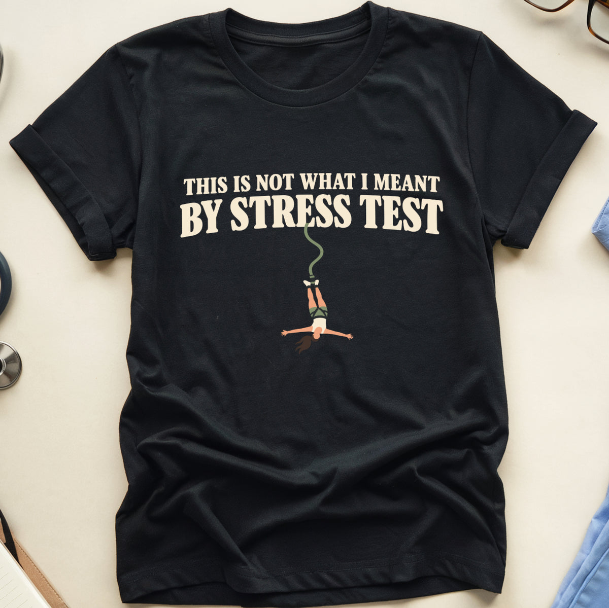 Stress Test T-Shirt
