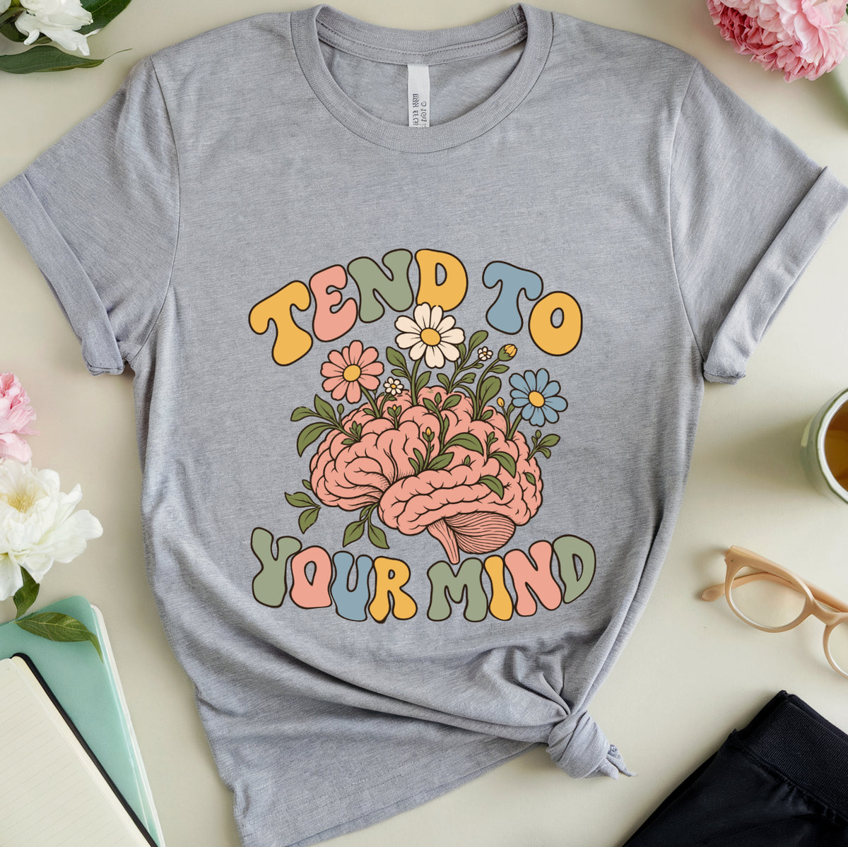 Tend to Your Mind Garden T-Shirt