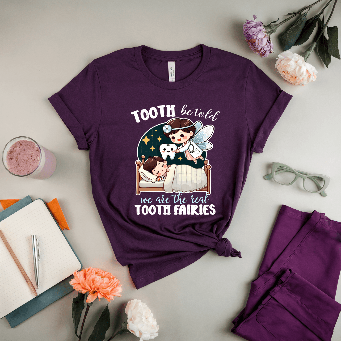 Tooth Be Told We Are The Real Tooth Fairies T-Shirt