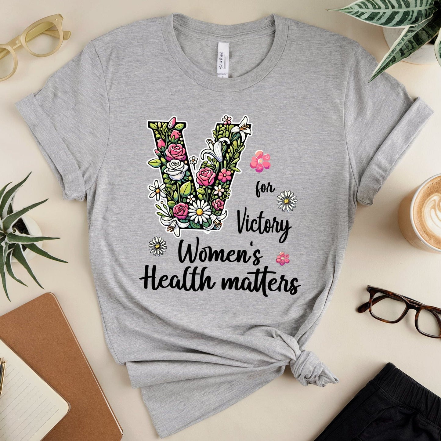 V For Victory Women's Health Matters T-Shirt