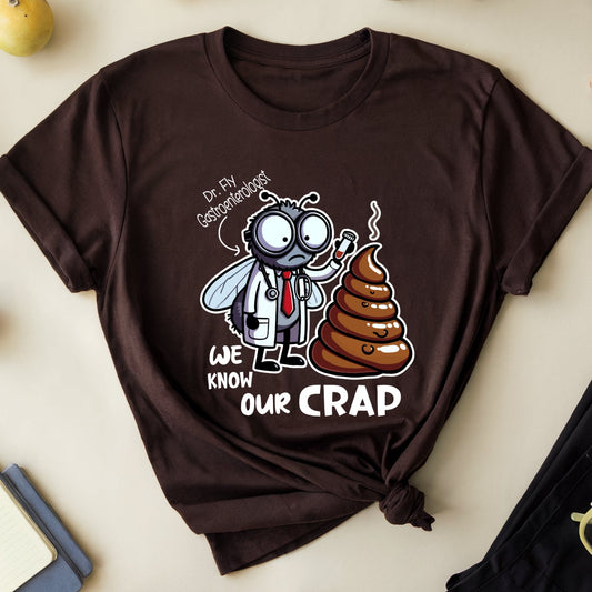 Brown t-shirt with a funny graphic design of a dr fly a gastroenterologist holding a test tube near a huge pile of poop.