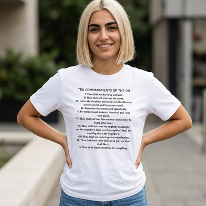 Ten Commandments Of The OR T-Shirt