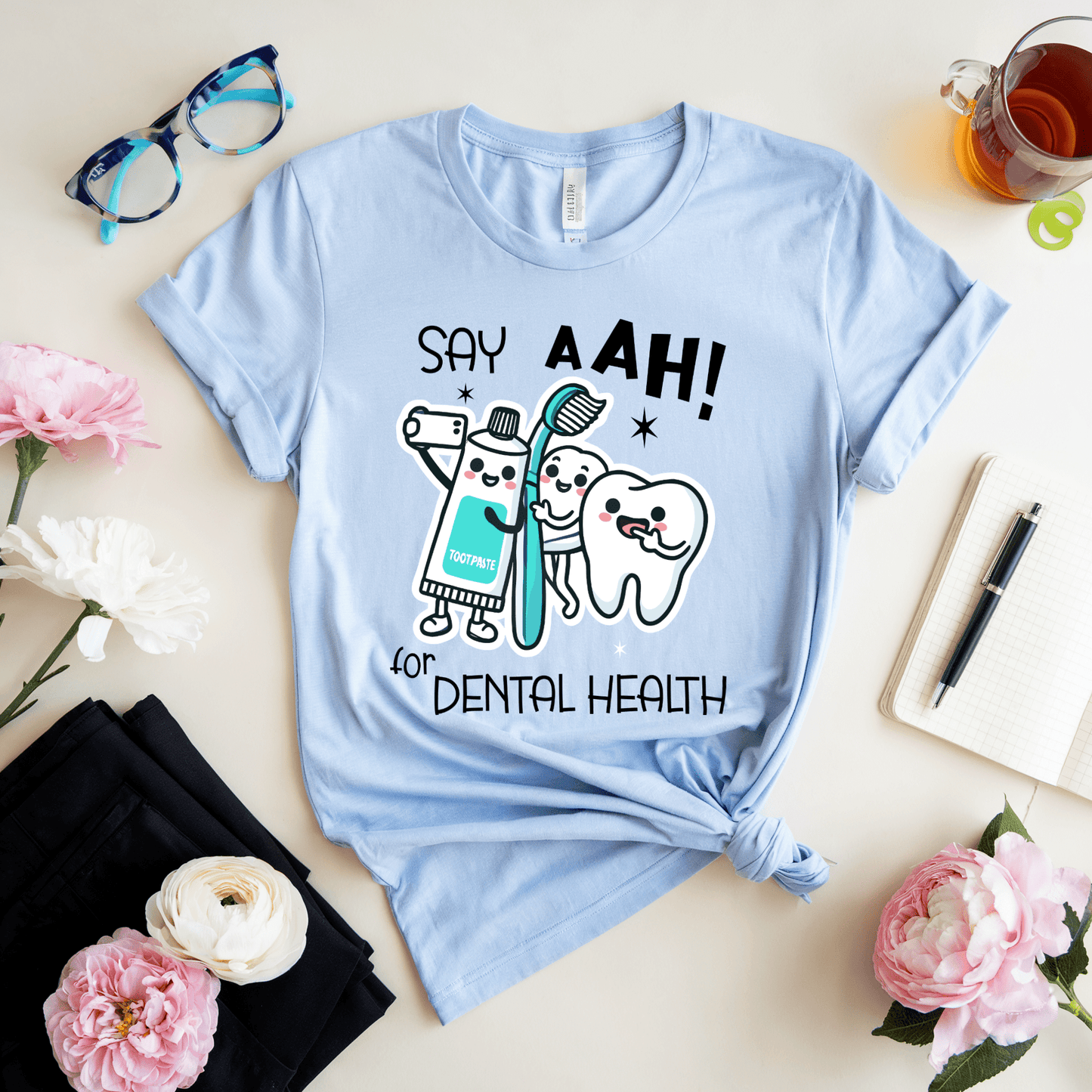 Say Aah For Dental Health T-Shirt